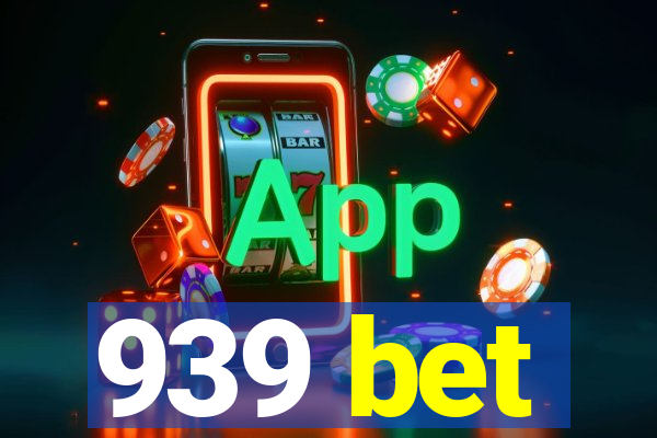 939 bet